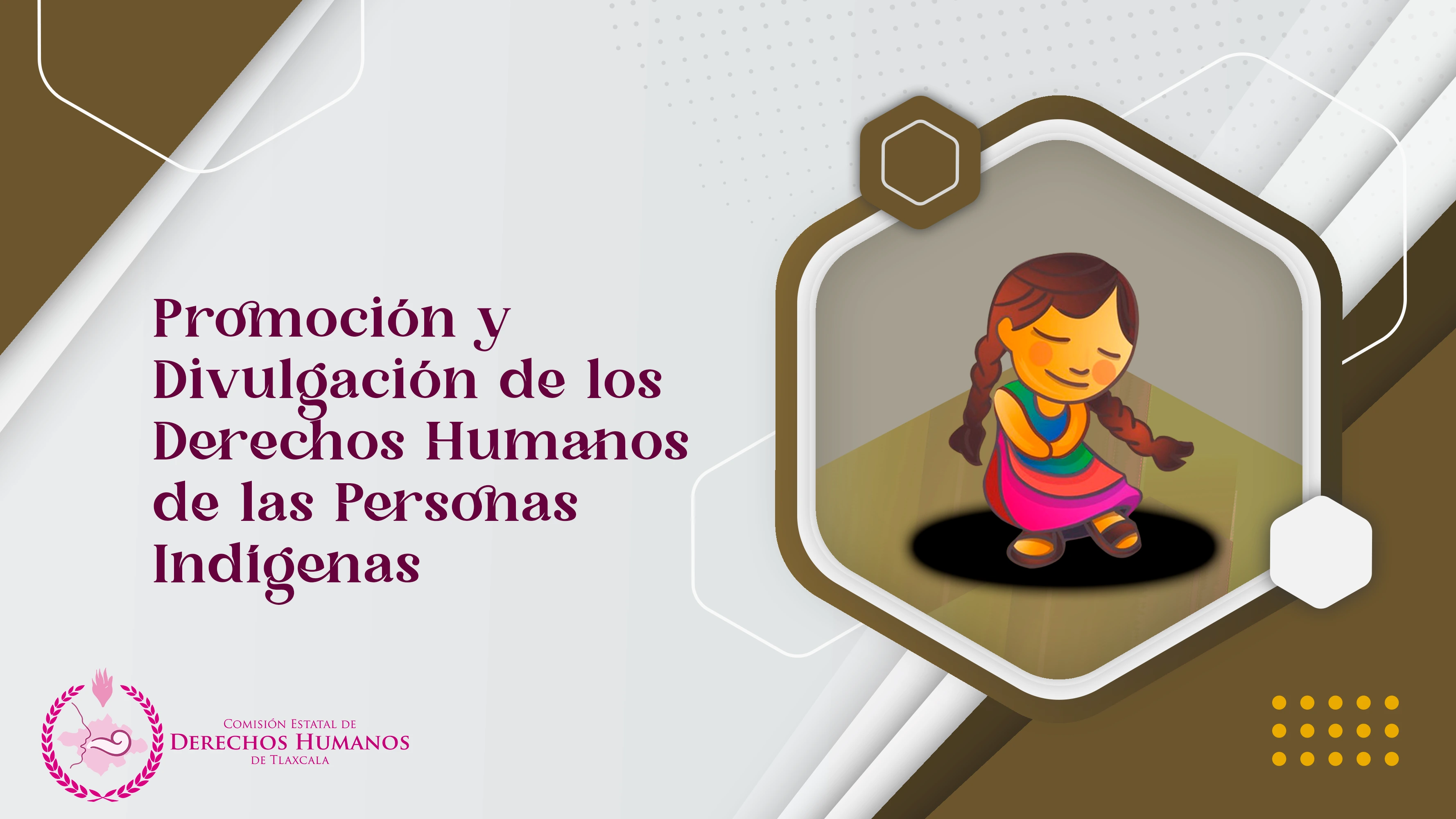 Promoción y Divulgación de los Derechos Humanos de las Personas Indígenas