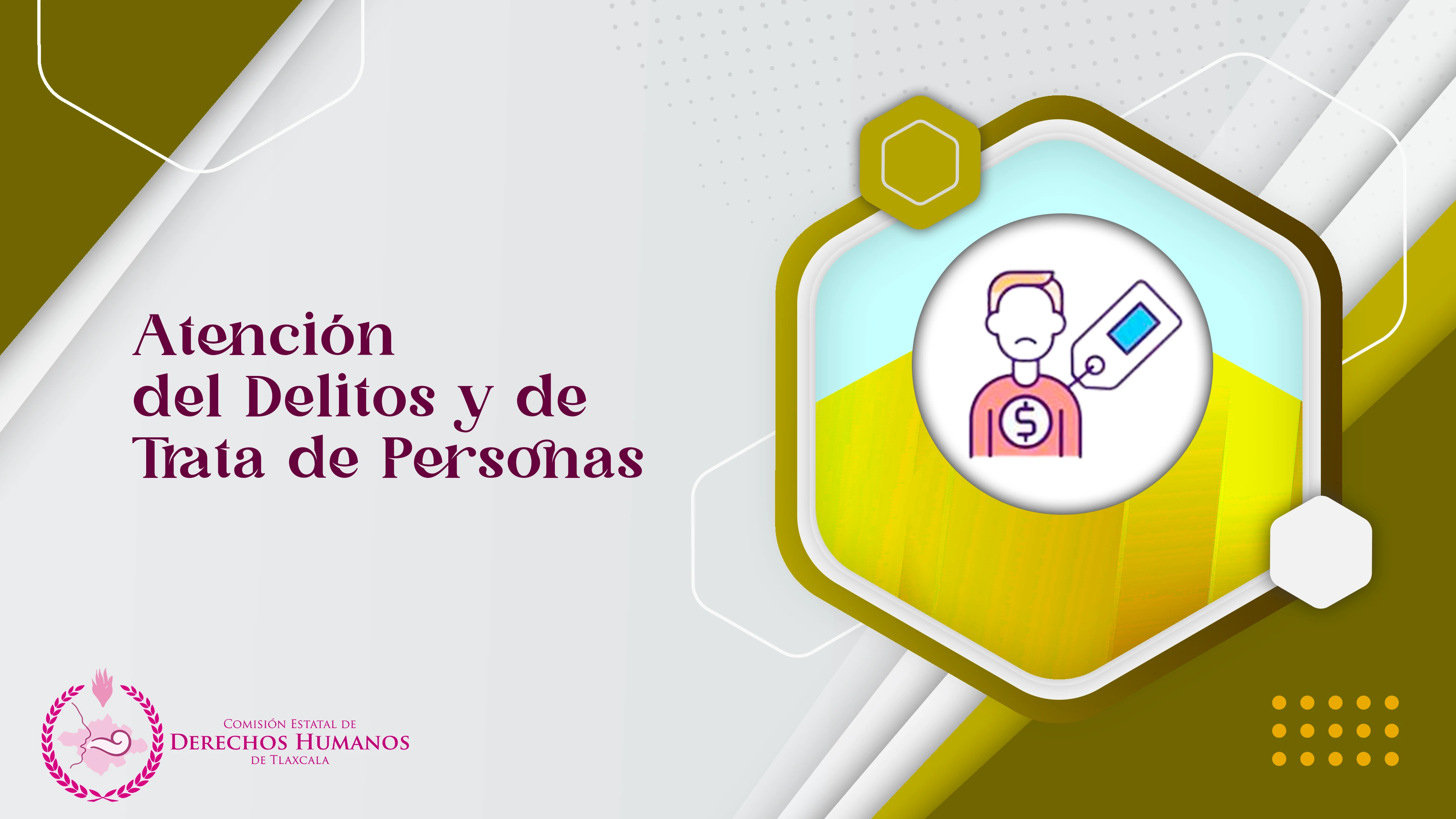 Atención a Víctimas del Delito y Trata de Personas